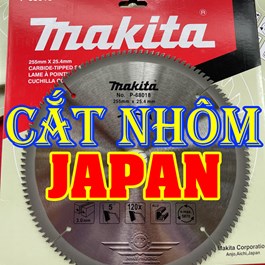 Lưỡi cắt nhôm Nhật Makita P-68018 Chính hãng, Đĩa Cắt Nhôm Makita 255X120T